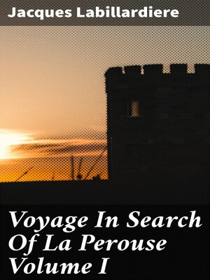 cover image of Voyage In Search of La Perouse Volume I